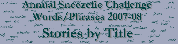 Fics by Title